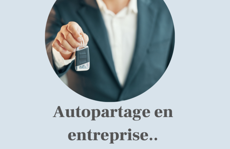 Autopartage en entreprise est en plein développement